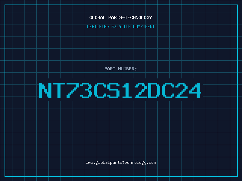 Aviation Part NT73CS12DC24