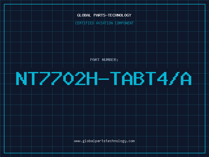 Aviation Part NT7702H-TABT4/A