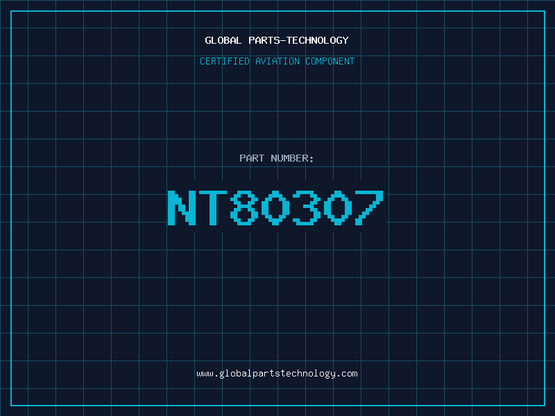 Aviation Part NT80307