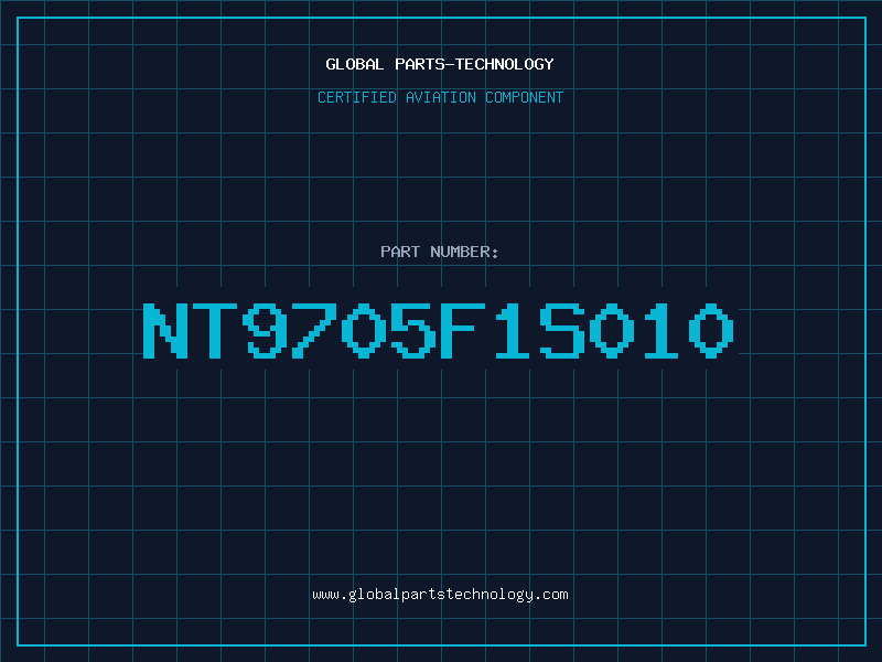 Aviation Part NT9705F1S010