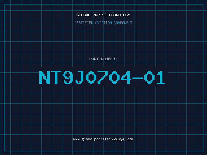 Aviation Part NT9J0704-01