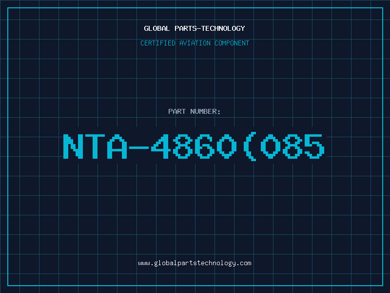 Aviation Part NTA-4860(085