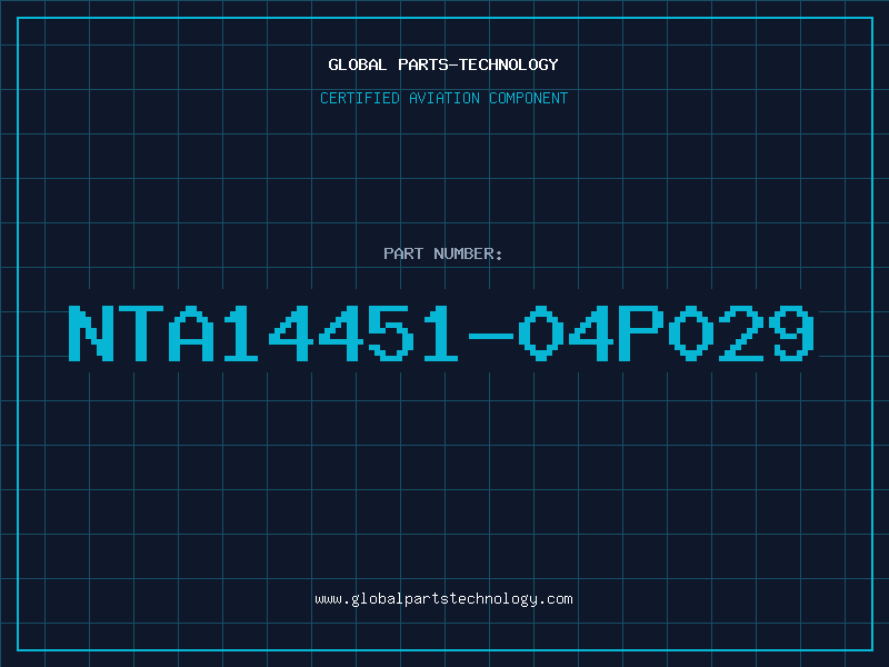 Aviation Part NTA14451-04P029