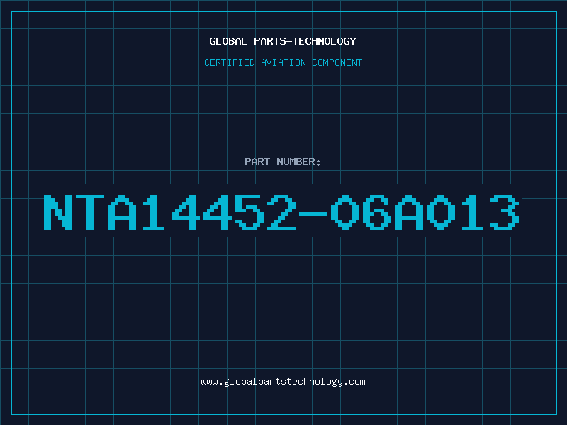 Aviation Part NTA14452-06A013