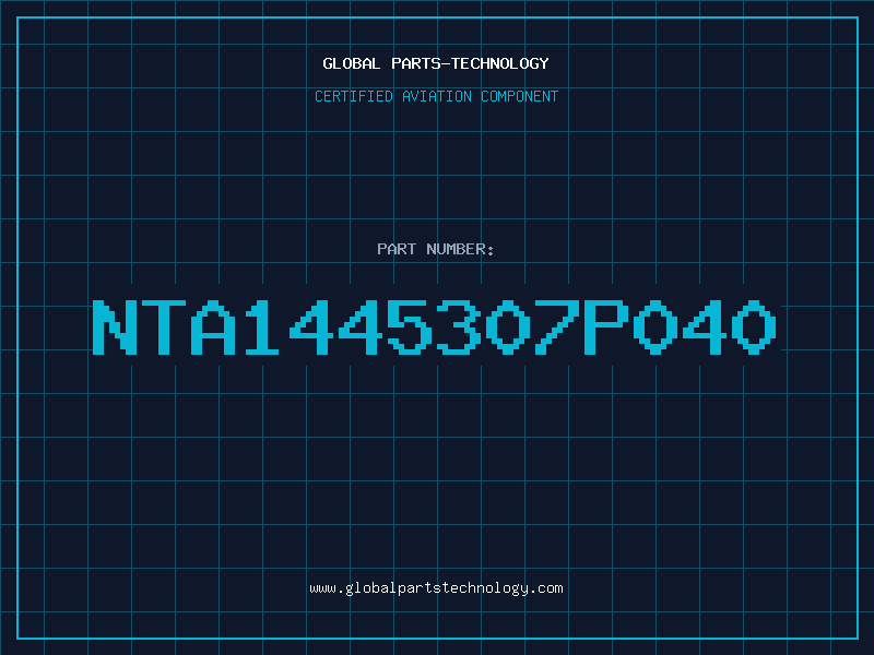 Aviation Part NTA1445307P040