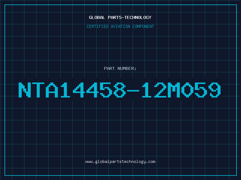 Aviation Part NTA14458-12M059
