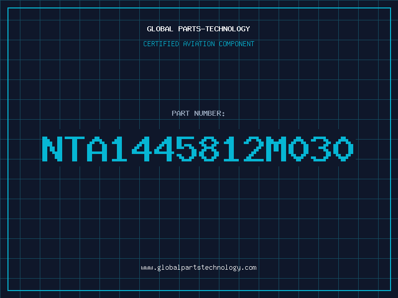 Aviation Part NTA1445812M030