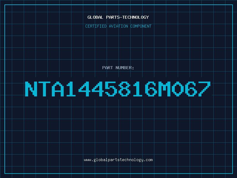 Aviation Part NTA1445816M067