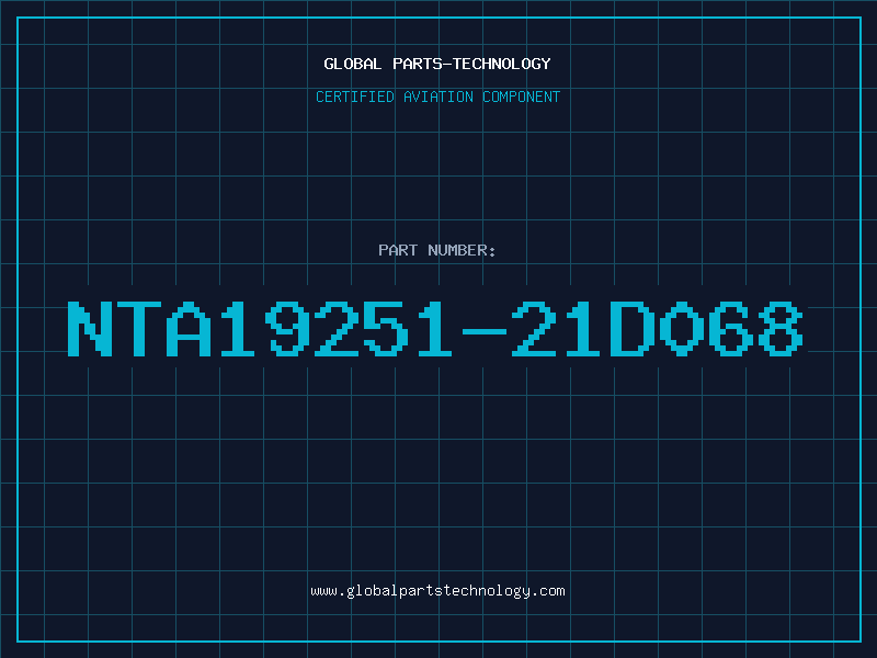 Aviation Part NTA19251-21D068