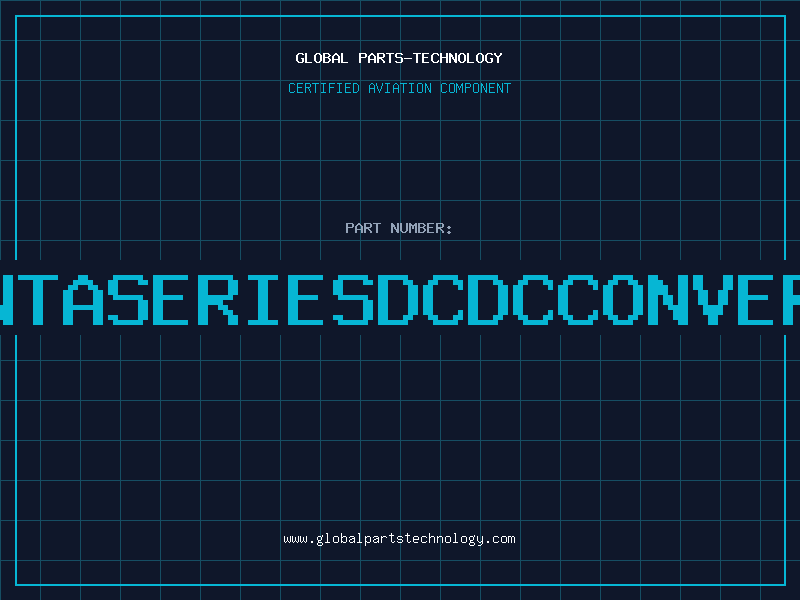 Aviation Part NTASERIESDCDCCONVER