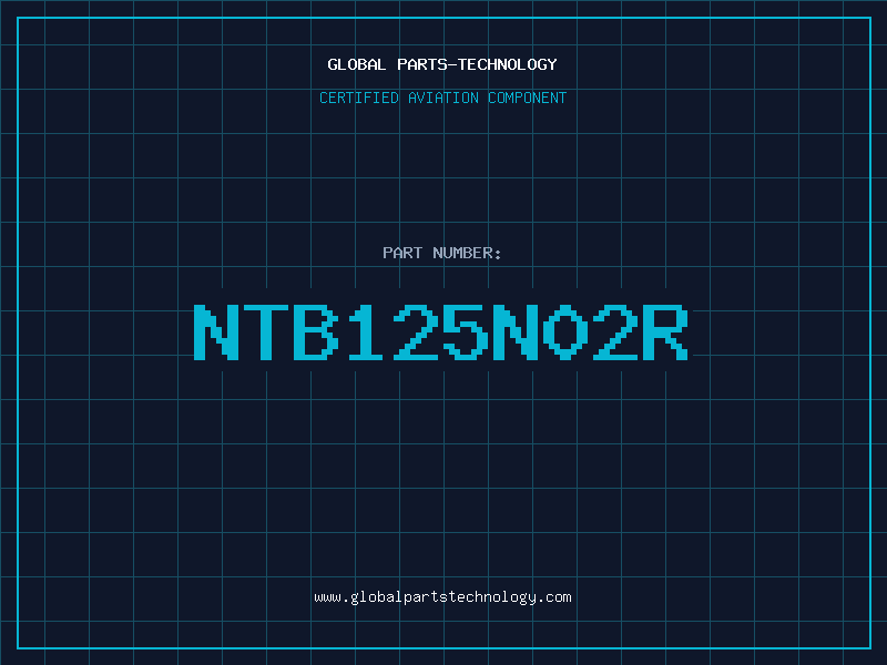 Aviation Part NTB125N02R