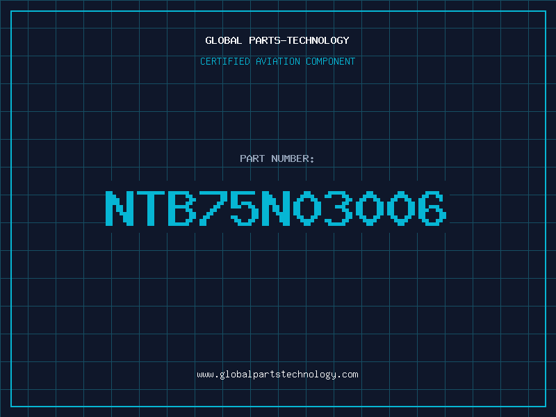 Aviation Part NTB75N03006