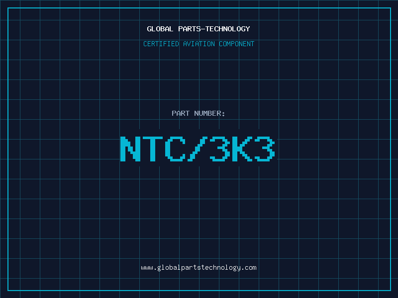 Aviation Part NTC/3K3