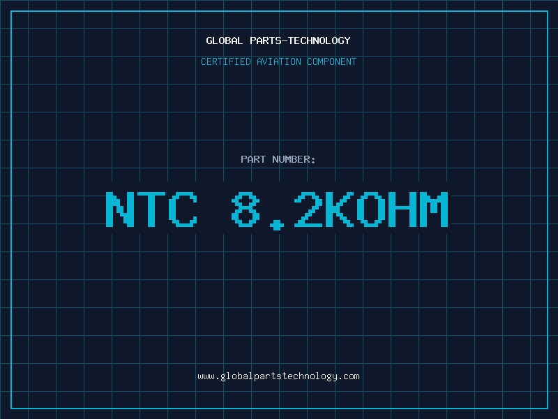 Aviation Part NTC 8.2KOHM