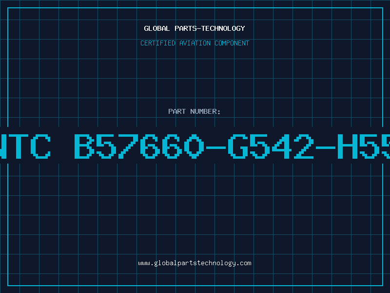 Aviation Part NTC B57660-G542-H55