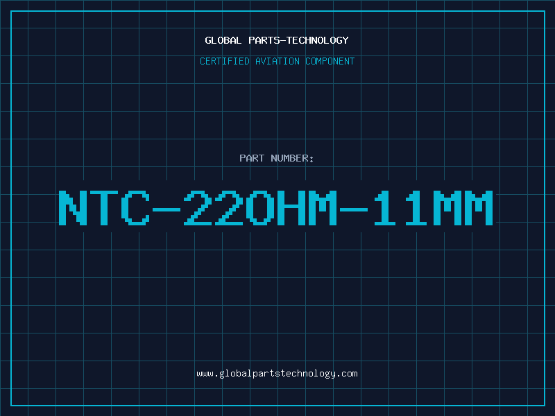 Aviation Part NTC-22OHM-11MM