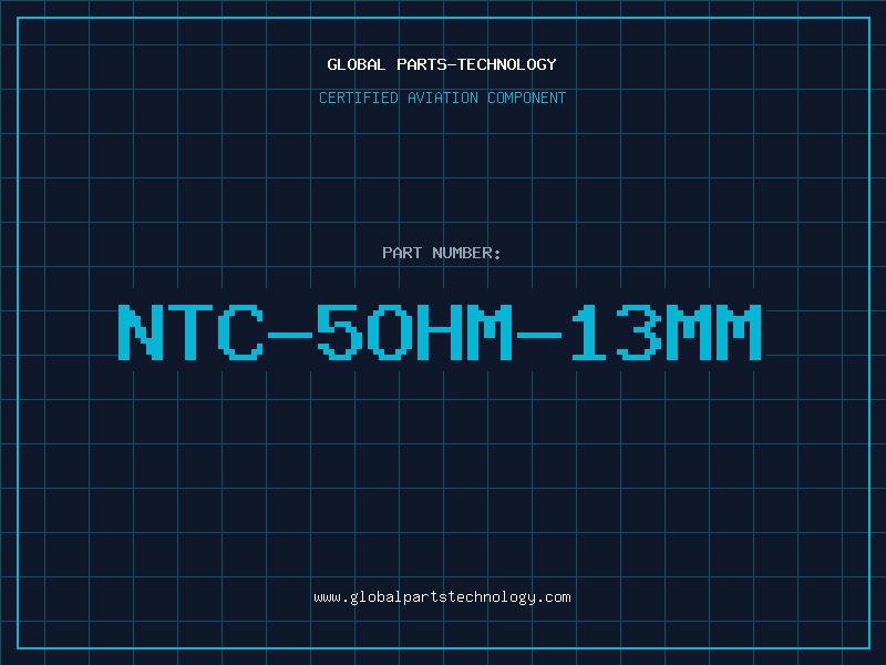 Aviation Part NTC-5OHM-13MM