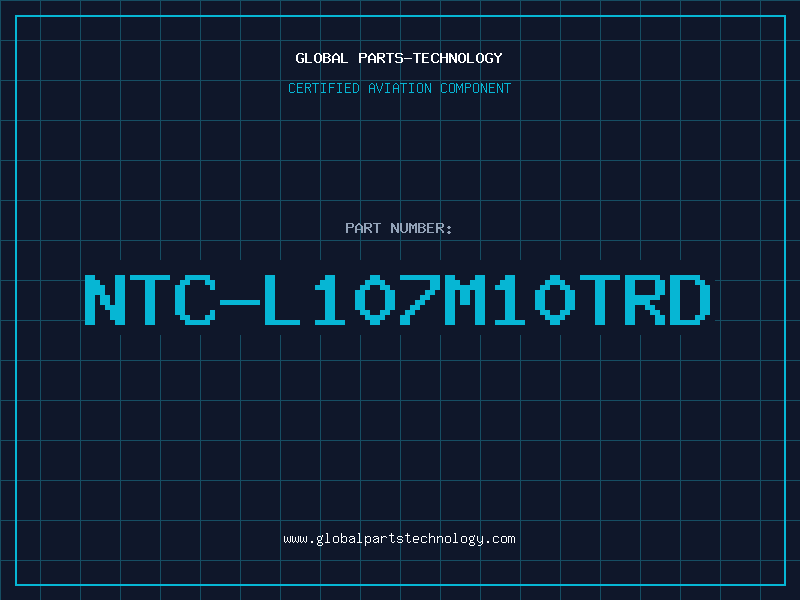 Aviation Part NTC-L107M10TRD