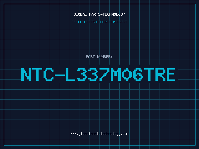 Aviation Part NTC-L337M06TRE