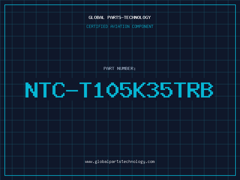 Aviation Part NTC-T105K35TRB