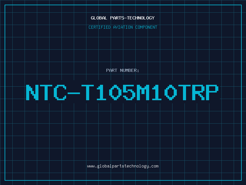 Aviation Part NTC-T105M10TRP