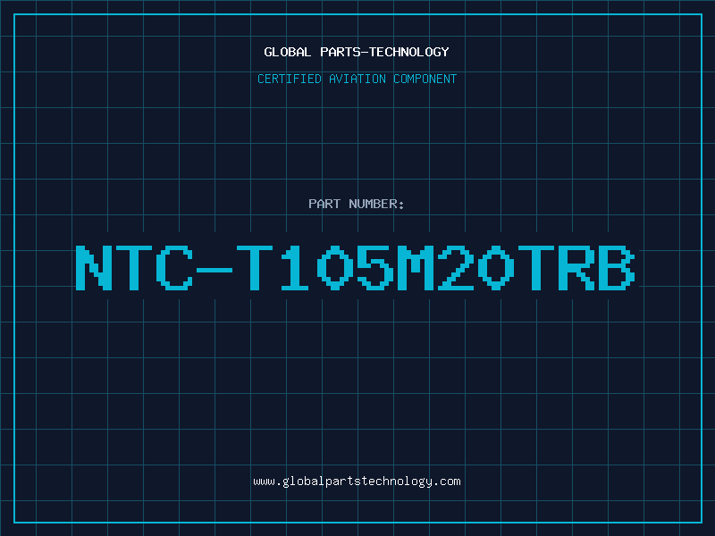 Aviation Part NTC-T105M20TRB