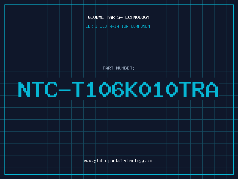Aviation Part NTC-T106K010TRA