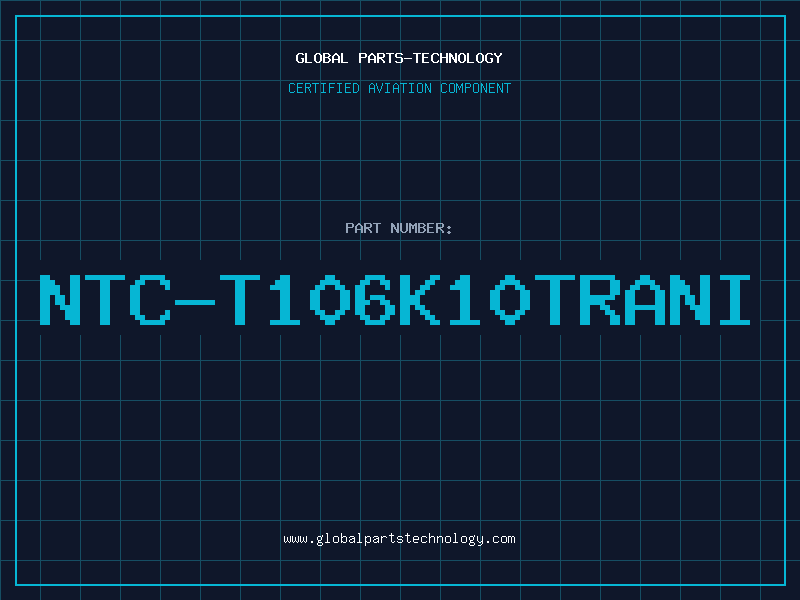 Aviation Part NTC-T106K10TRANI