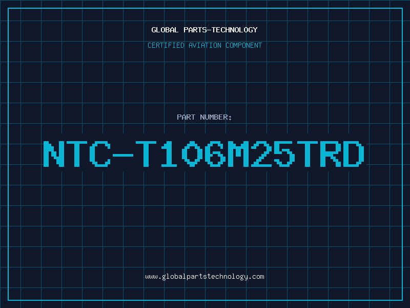 Aviation Part NTC-T106M25TRD