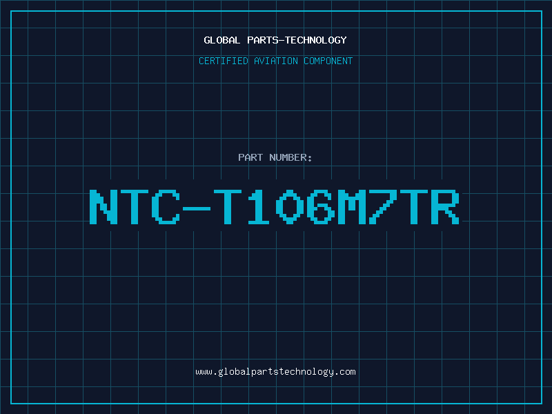 Aviation Part NTC-T106M7TR