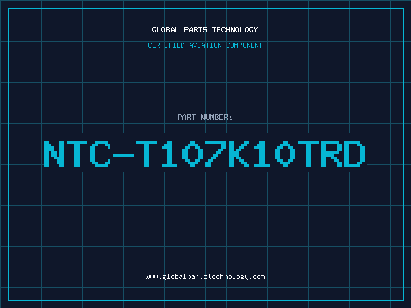 Aviation Part NTC-T107K10TRD