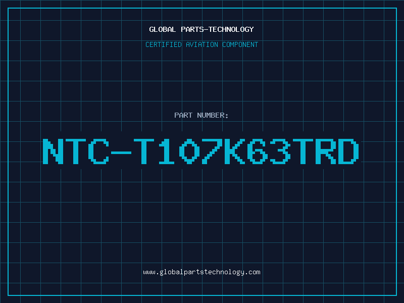 Aviation Part NTC-T107K63TRD