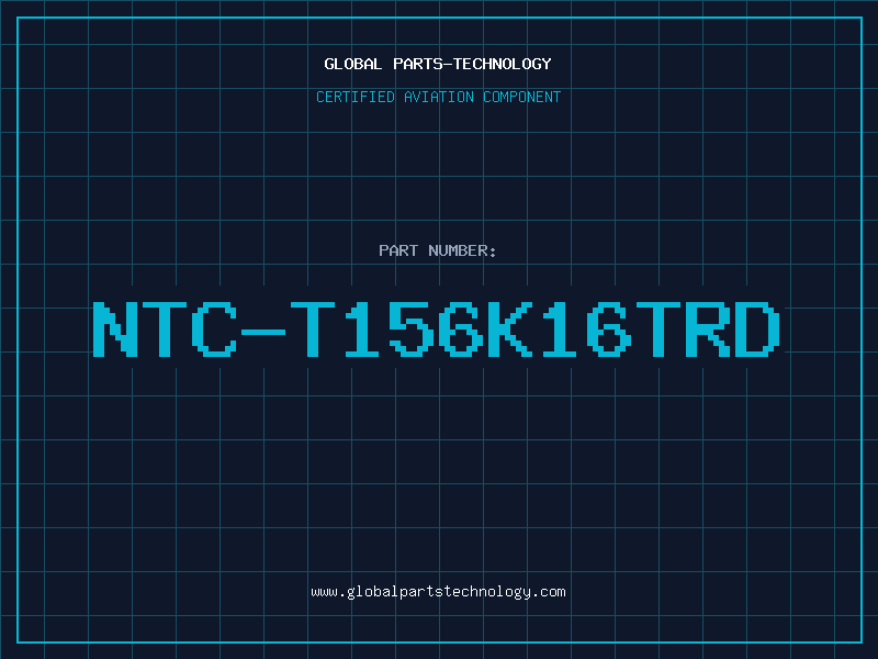 Aviation Part NTC-T156K16TRD