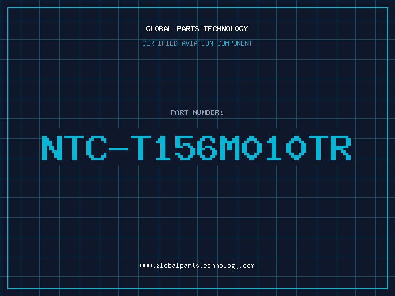 Aviation Part NTC-T156M010TR