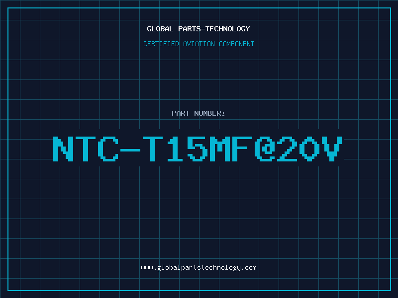 Aviation Part NTC-T15MF@20V