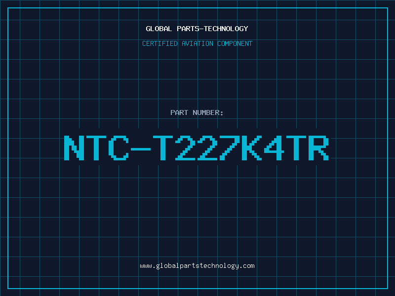 Aviation Part NTC-T227K4TR