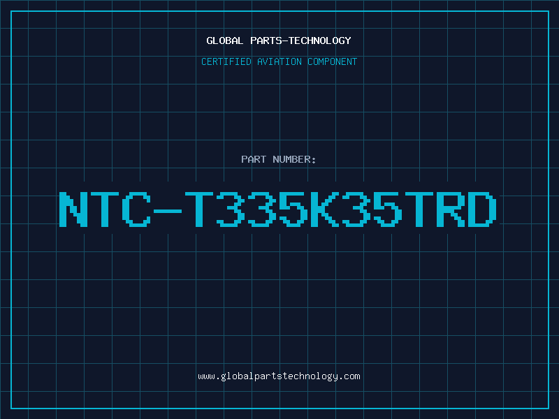 Aviation Part NTC-T335K35TRD