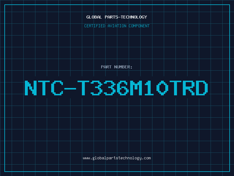 Aviation Part NTC-T336M10TRD
