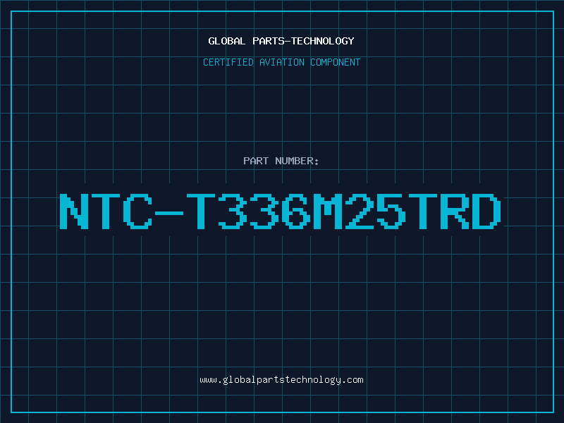 Aviation Part NTC-T336M25TRD