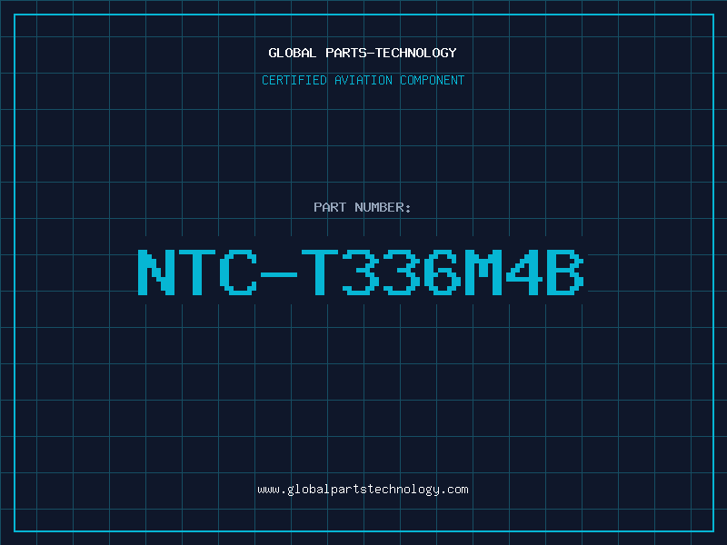 Aviation Part NTC-T336M4B