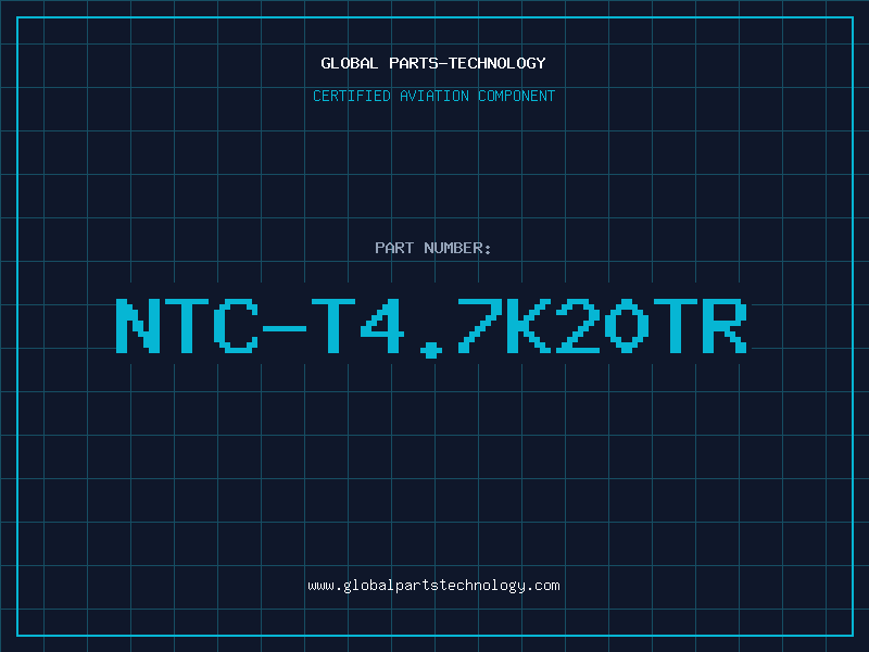 Aviation Part NTC-T4.7K20TR