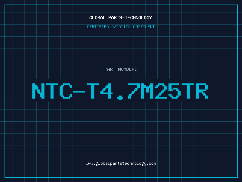 Aviation Part NTC-T4.7M25TR