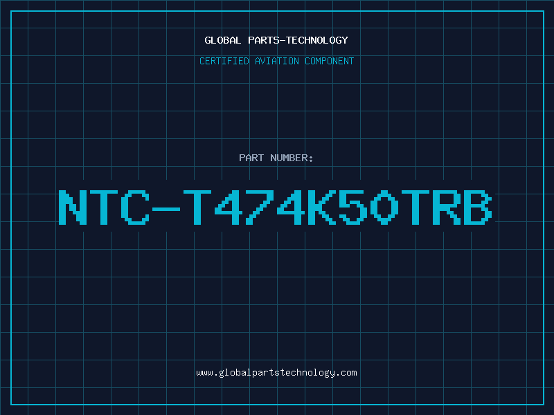 Aviation Part NTC-T474K50TRB