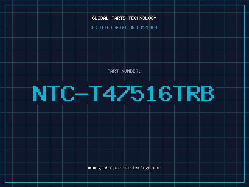 Aviation Part NTC-T47516TRB