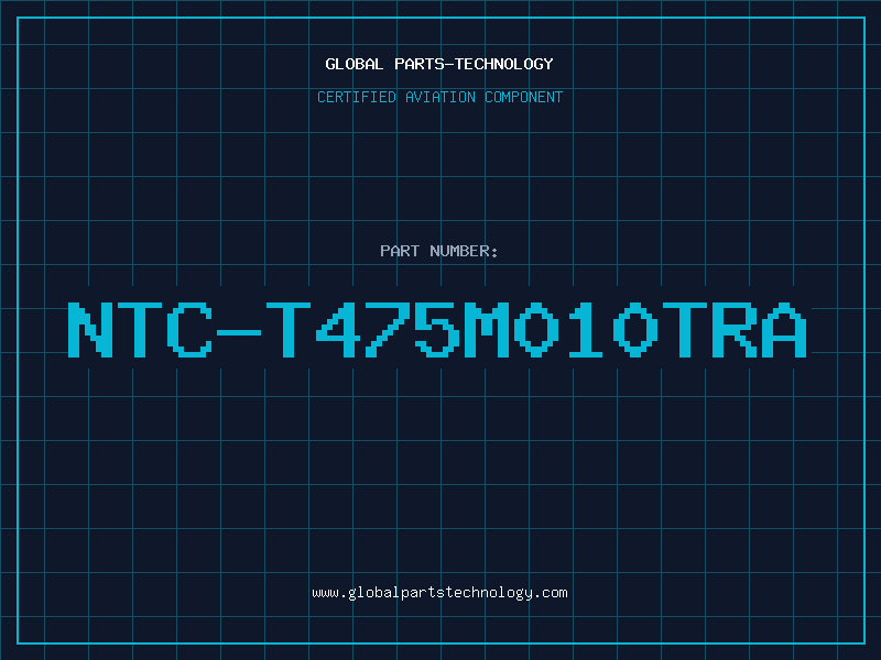 Aviation Part NTC-T475M010TRA