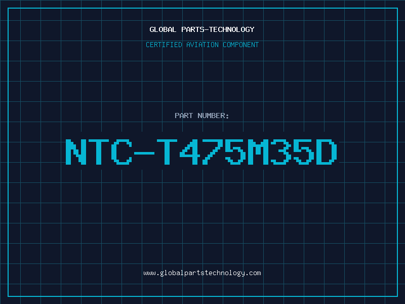 Aviation Part NTC-T475M35D