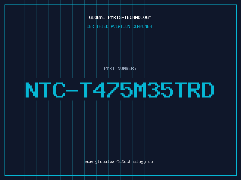 Aviation Part NTC-T475M35TRD