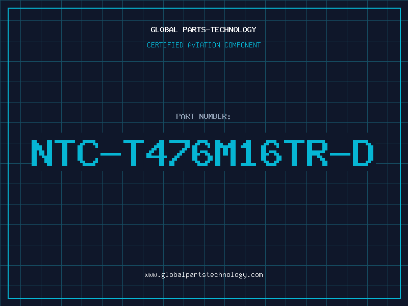 Aviation Part NTC-T476M16TR-D