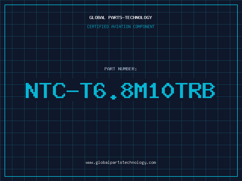 Aviation Part NTC-T6.8M10TRB