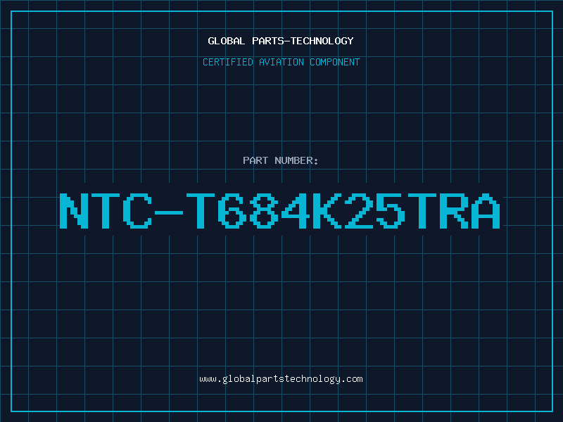 Aviation Part NTC-T684K25TRA